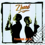 Zhane' - Pronounced Jah-nay cd
