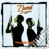 Zhane' - Pronounced Jah-nay cd