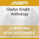Gladys Knight - Anthology cd musicale di GLADYS KNIGHT