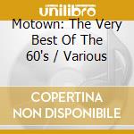 Motown: The Very Best Of The 60's / Various cd