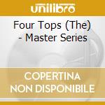 Four Tops (The) - Master Series cd