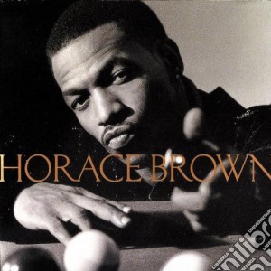 Horace Brown - Horace Brown cd musicale di BROWN HORACE