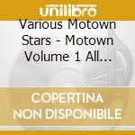 Various Motown Stars - Motown Volume 1 All Night Long 1983 - 19 cd musicale di Various Motown Stars