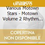 Various Motown Stars - Motown Volume 2 Rhythm Of The Night 1984 cd musicale di Various Motown Stars