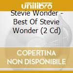 Stevie Wonder - Best Of Stevie Wonder (2 Cd) cd