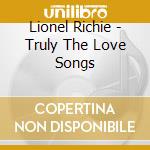 Lionel Richie - Truly The Love Songs cd