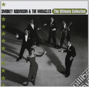 Smokey Robinson & The Miracles - The Ultimate Collection cd musicale di Smokey Robinson & The Miracles