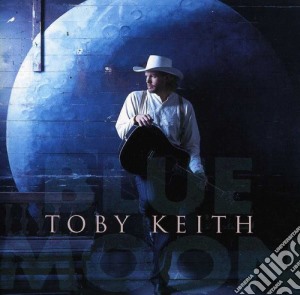 Toby Keith - Blue Moon cd musicale di Toby Keith