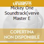 Mickey One Soundtrack(verve Master E cd musicale di GETZ STAN