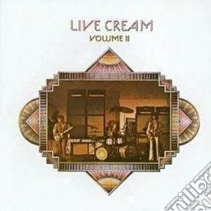 Cream - Live Cream Vol. 2 cd musicale di CREAM