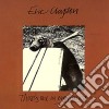 Eric Clapton - There's One In Every Crowd cd