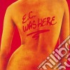 Eric Clapton - E.c. Was Here cd