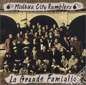 Modena City Ramblers - La Grande Famiglia cd musicale di MODENA CITY RAMBLERS