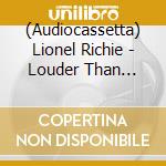 (Audiocassetta) Lionel Richie - Louder Than Words cd