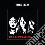 Thin Lizzy - Bad Reputation cd