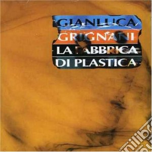 Gianluca Grignani - La Fabbrica Di Plastica cd musicale di Gianluca Grignani