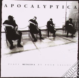 Apocalyptica - Plays Metallica By Four Cellos cd musicale di APOCALYPTICA