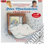 Rale'S Musikmaerchen - Frau Holle