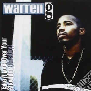 Warren G - Take A Look Over Your Shoulder cd musicale di WARREN G