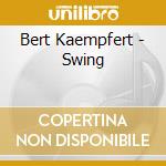 Bert Kaempfert - Swing cd musicale di Bert Kaempfert
