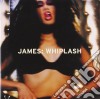 James - Whiplash cd musicale di James