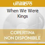 When We Were Kings cd