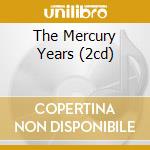 The Mercury Years (2cd) cd