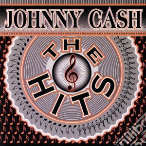 Johnny Cash - The Hits cd musicale di CASH JOHNNY