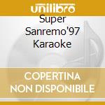Super Sanremo'97 Karaoke cd