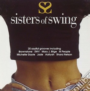 Sisters Of Swing / Various cd musicale