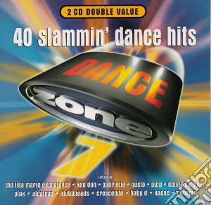 Dance Zone: 40 Slammin Dance Hits / Various (2 Cd) cd musicale di 7Ance Zone