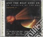 And The Beat Goes On Vol.2 / Various (2 Cd) cd