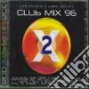 Club Mix 96 Vol.2  / Various (2 Cd) cd
