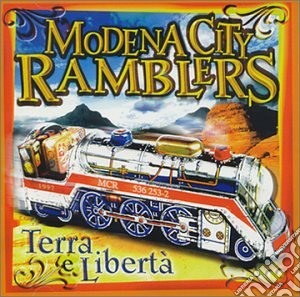 Terra E Liberta' cd musicale di MODENA CITY RAMBLERS