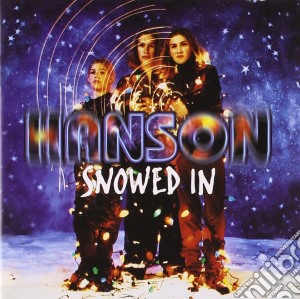 Hanson - Snowed In cd musicale di HANSON