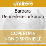 Barbara Dennerlein-Junkanoo cd