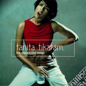 Tanita Tikaram - The Cappuccino Songs cd musicale di TIKARAM TANITA