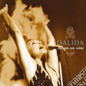Dalida - Vol.9: Mourir Sur Scene cd musicale di Dalida
