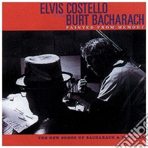 Elvis Costello / Burt Bacharach - Painted From Memory cd musicale di COSTELLO ELVIS WITH BACHARACH