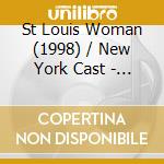 St Louis Woman (1998) / New York Cast - St Louis Woman (1998) / New York Cast cd