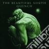 Beautiful South (The) - Quench cd musicale di BEAUTIFUL SOUTH