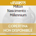 Milton Nascimento - Millennium cd