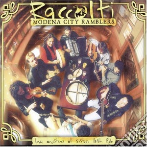 Raccolti/live Acoustico... cd musicale di MODENA CITY RAMBLERS