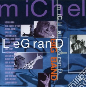 Legrand, Michel - Michel Legrand Big Band cd musicale di Legrand, Michel