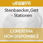 Steinbaecker,Gert - Stationen