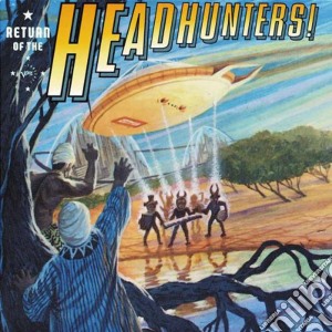 Headhunters (The) - Return Of The Headhunters cd musicale di HEADHUNTERS