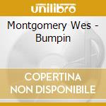 Montgomery Wes - Bumpin cd