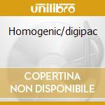 Homogenic/digipac cd