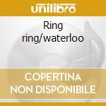 Ring ring/waterloo cd