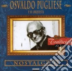 Pugliese Osvaldo - Nostalgico